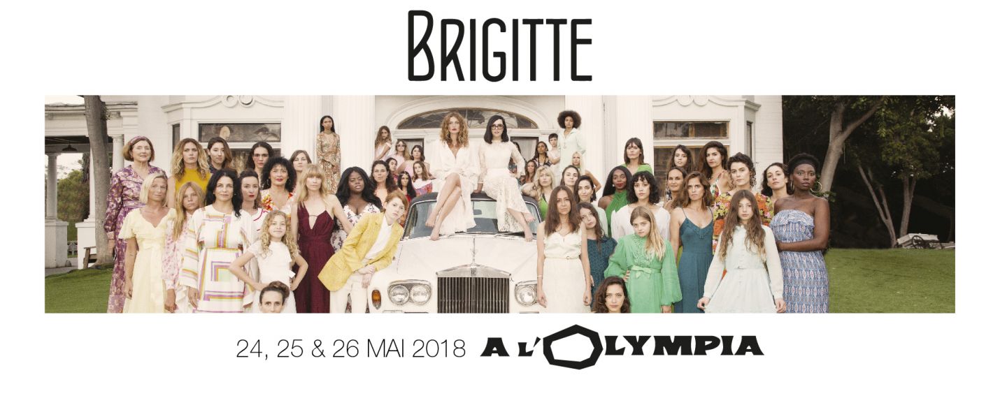 Brigitte s'installe à l'Olympia ! ! ! 