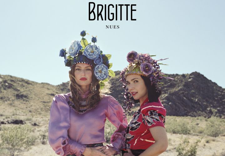 "Nues" le nouvel album de Brigitte est maintenant disponible !